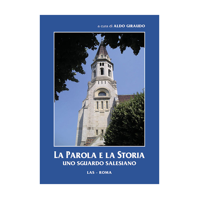 La parola e la storia. Uno sguardo salesiano