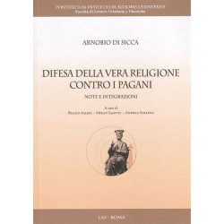 Difesa della vera religione contro i pagani. Note e integrazioni