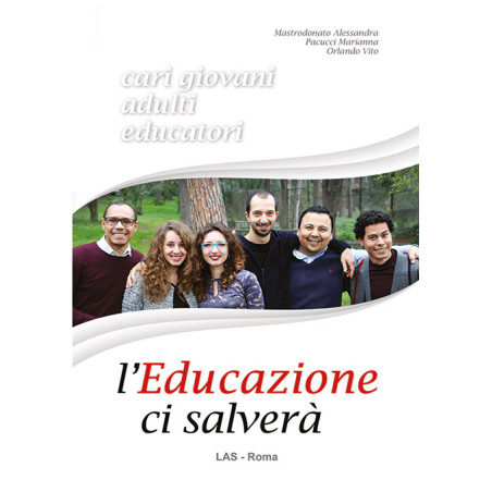 L'educazione ci salverà