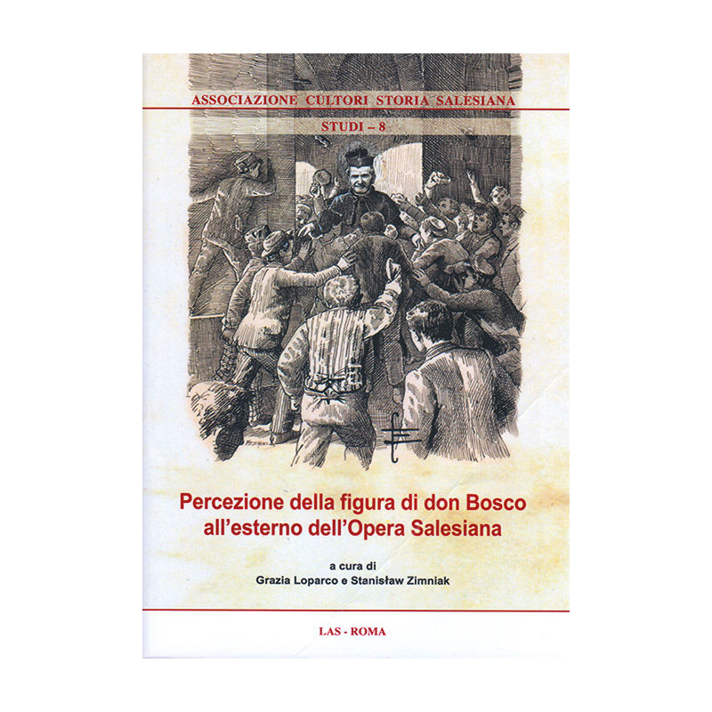 Percezione della figura di don Bosco all'esterno dell'Opera Salesiana