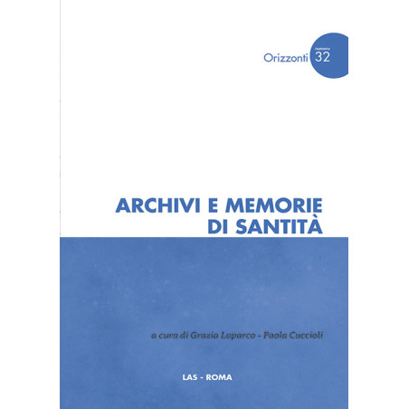 Archivi e memorie di santità