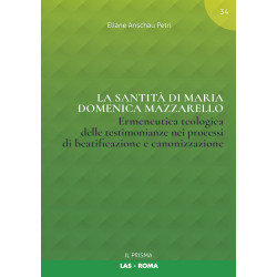 La santità di Maria Domenica Mazzarello