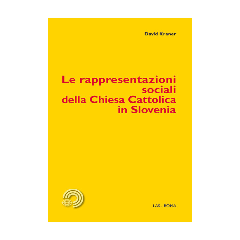 Le rappresentazioni sociali della Chiesa Cattolica in Slovenia