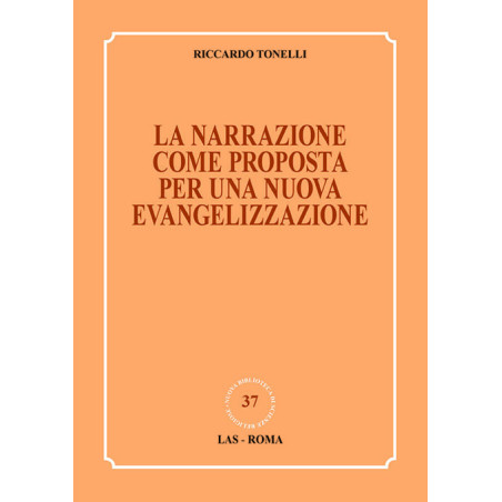 La narrazione come proposta per una nuova evangelizzazione