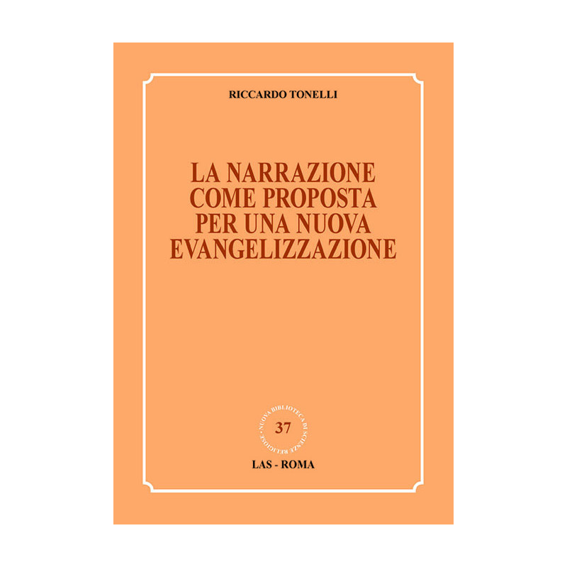 La narrazione come proposta per una nuova evangelizzazione