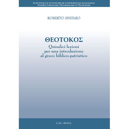 Theotokos. Quindici lezioni per una introduzione al greco biblico-patristico