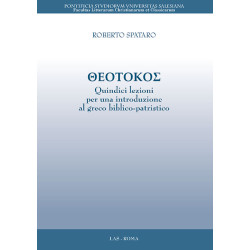 Theotokos. Quindici lezioni per una introduzione al greco biblico-patristico