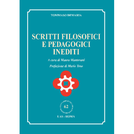 Scritti filosofici e pedagogici inediti