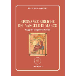 Risonanze bibliche del Vangelo di Marco. Saggi di esegesi canonica