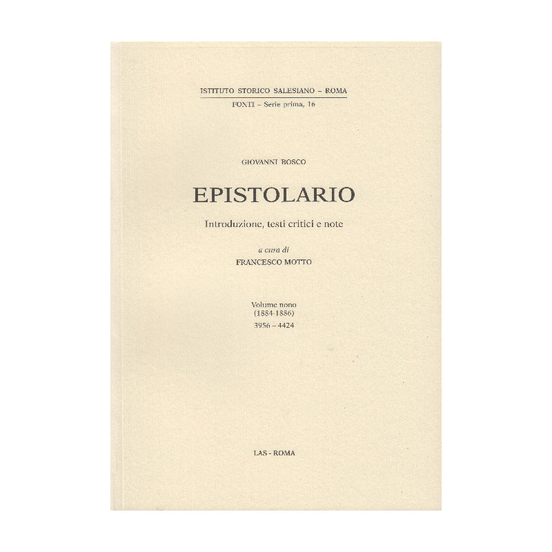 Epistolario. Giovanni Bosco. Vol. IX (1884-1886)