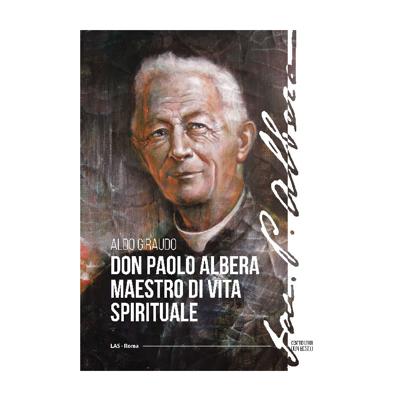 Don Paolo Albera maestro di vita spirituale