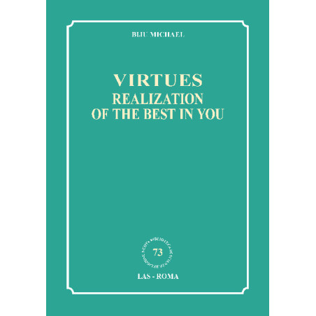 Virtues: Realization of the Best in You