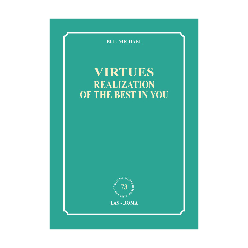 Virtues: Realization of the Best in You