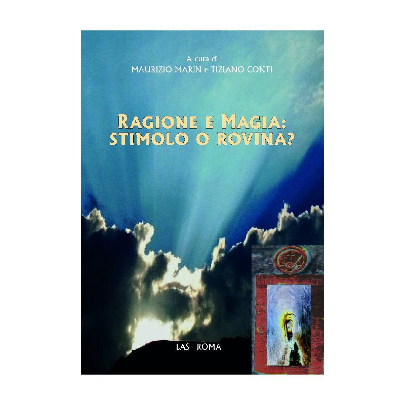 Ragione e magia: stimolo o rovina?