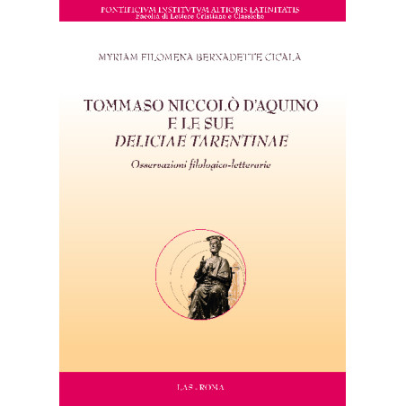 Tommaso Nicolò D'Aquino e le sue Deliciae Tarentinae. Osservazioni filologico-letterarie