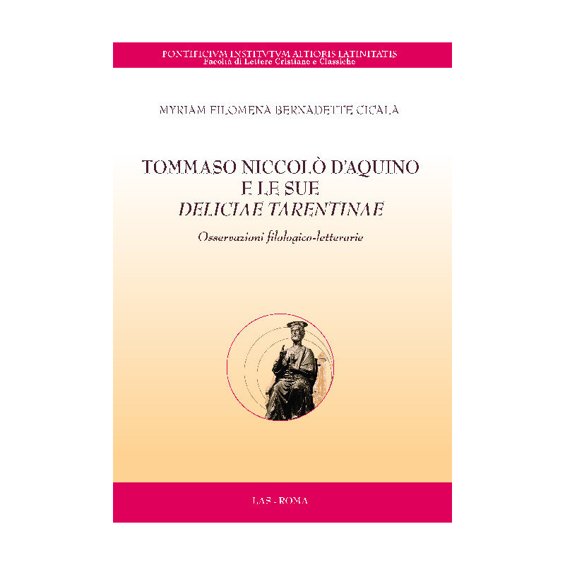 Tommaso Nicolò D'Aquino e le sue Deliciae Tarentinae. Osservazioni filologico-letterarie