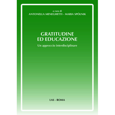 Gratitudine ed educazione. Un approccio interdisciplinare