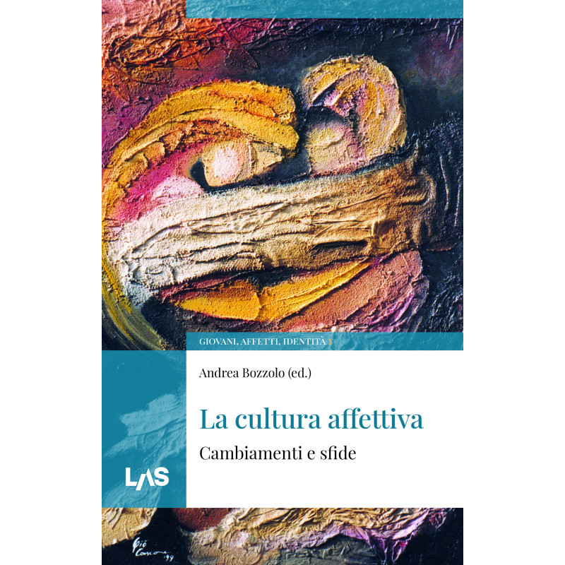 La cultura affettiva - Cambiamenti e sfide