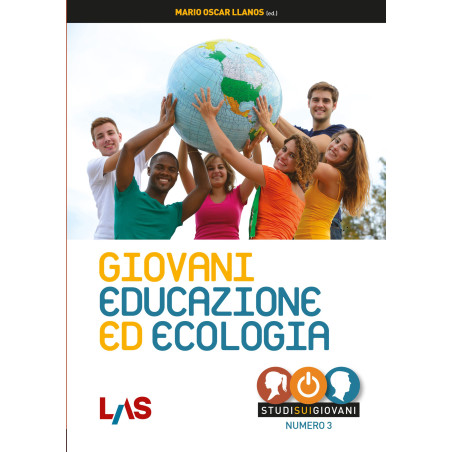 Giovani, Educazione ed Ecologia Atti del Seminario di Studio - Rivista Orientamenti Pedagogici - Roma, 28 aprile 2022