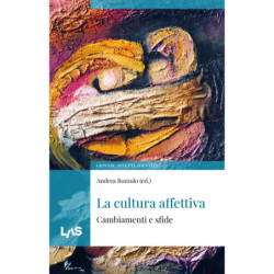 La cultura affettiva - Cambiamenti e sfide 