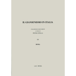 Il giansenismo in Italia: II/I: Roma. La Bolla Auctorem fidei (1794) nella storia dell'ultramontanismo