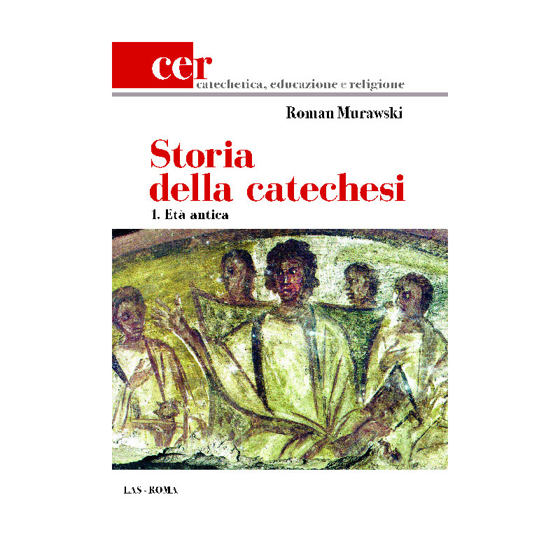 Storia della catechesi. 1. Età antica 