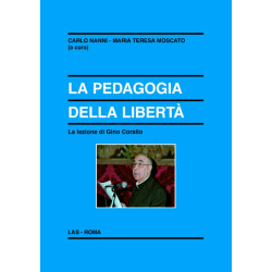 La pedagogia della libertà. La lezione di Gino Corallo