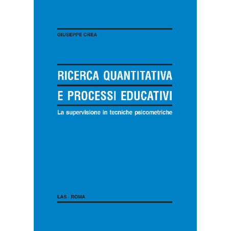 Ricerca quantitativa e processi educativi. La supervisione in tecniche psicometriche 