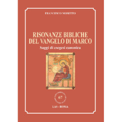 Risonanze bibliche del Vangelo di Marco. Saggi di esegesi canonica 