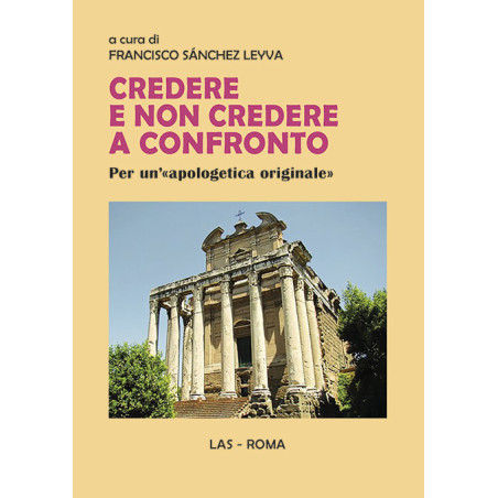 Credere e non credere a confronto. Per un'«apologetica originale» 