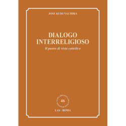 Dialogo interreligioso. Il punto di vista cattolico 